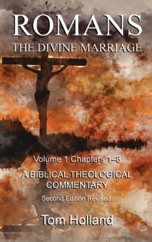 Image for Romans The Divine Marriage Volume 1 Chapters 1-8