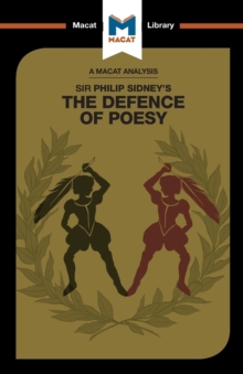 An Analysis of Sir Philip Sidney’s The Defence of Poesy