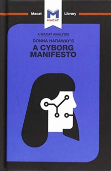 Analysis of Donna Haraway's A Cyborg Manifesto