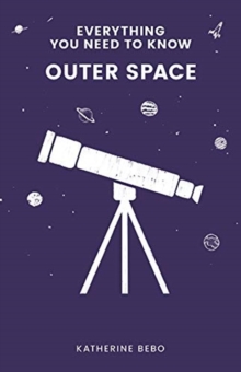 Image for Everything You Need to Know: Outer Space