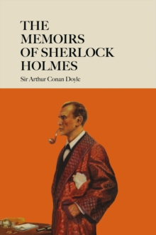 Image for The memoirs of Sherlock Holmes