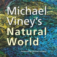 Michael Viney’s Natural World