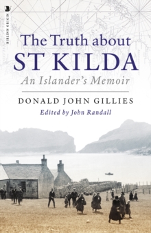 The Truth About St. Kilda: An Islander’s Memoir