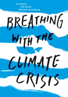 Image for Breathing with the Climate Crisis