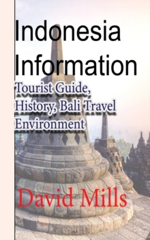 Image for Indonesia Information : Tourist Guide, History, Bali Travel Environment