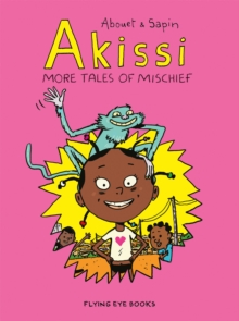 Image for Akissi  : more tales of mischief