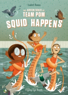 Image for The Adventures of Team Pom: Squid Happens
