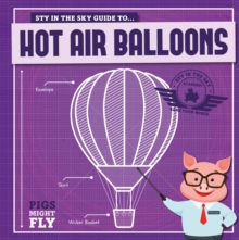 Image for Piggles' guide to...hot air balloons