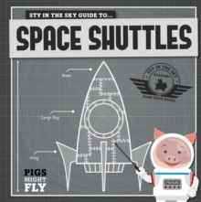Image for Piggles' guide to...space shuttles