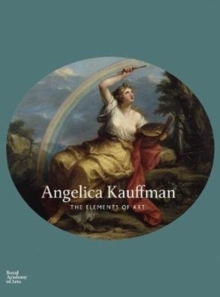 Image for Angelica Kauffman - the elements of art