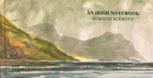 Image for Norman Ackroyd  : an Irish notebook