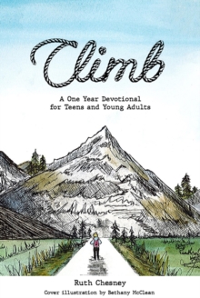 Image for Climb  : a one year devotional for teens and young adults