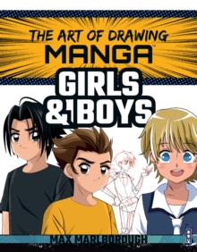 Image for The art of drawing manga: Girls and boys
