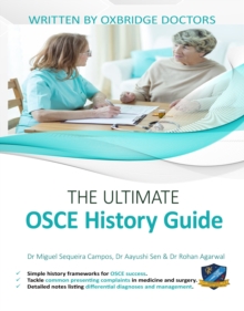 Image for The ultimate OSCE history guide  : simple history frameworks for OSCE success