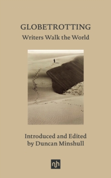 Image for Globetrotting  : writers walk the world