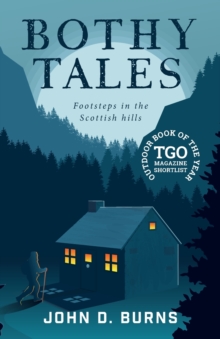 Image for Bothy tales  : footsteps in the Scottish hills