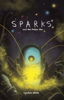 Image for Sparks and the Fallen Star