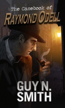 Image for The Casebook of Raymond Odell