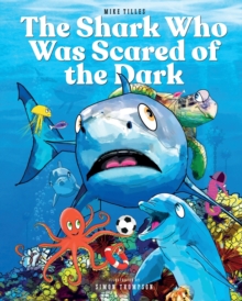 Image for The Shark Who Was Scared of the Dark