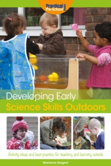 Image for Developing Early Science Skills Outdoors