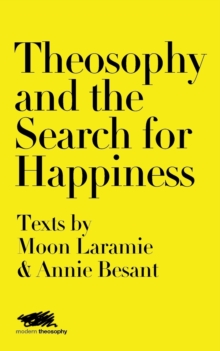 Image for Theosophy and the search for happiness