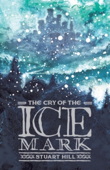 Image for The Cry of the Icemark (2019 reissue)