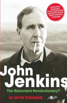 Image for John Jenkins  : the reluctant revolutionary?