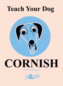 Image for Teach your dog Cornish