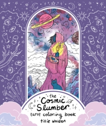 The Cosmic Slumber Tarot Coloring Book