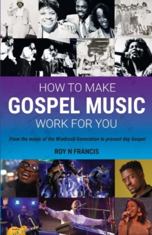 Image for How to make Gospel Music work for you