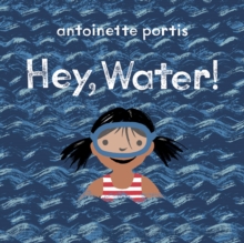 Image for Hey, water!