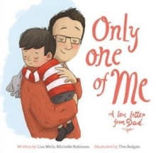 Image for Only One of Me - A Love Letter from Dad
