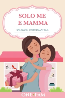 Image for Una Madre - Diario Della Figlia