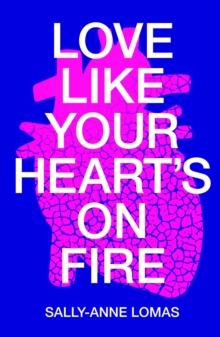 Image for Love Like Your Heart's on Fire