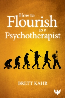 Image for How to flourish as a psychotherapist