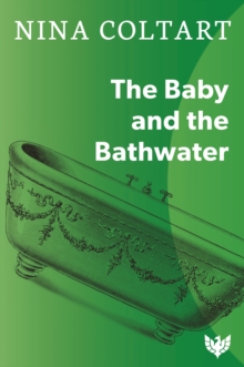 Image for The baby and the bathwater