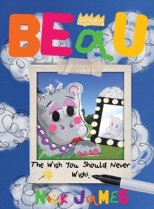 Image for Beau - The Wish You Should Never Wish