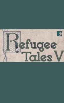 Image for Refugee Tales V