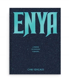 Image for Enya: A Treatise on Unguilty Pleasures - Chilly Gonzales