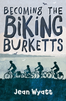 Image for Becoming the Biking Burketts