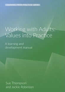 Image for Working with Adults: Values Into Practice