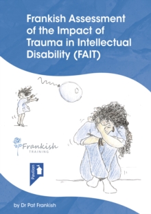 Image for Frankish Assessment of the Impact of Trauma in Intellectual Disability (FAIT)