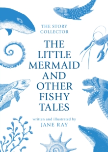 The Little Mermaid and Other Fishy Tales