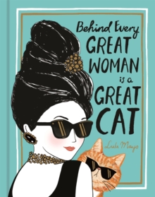 Image for Behind every great woman is a great cat