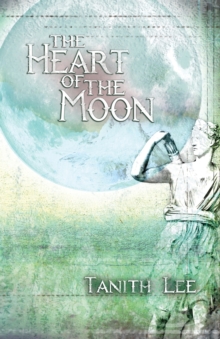 Image for The Heart of the Moon