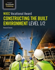 Image for WJEC Vocational Award Constructing the Built Environment Level 1/2