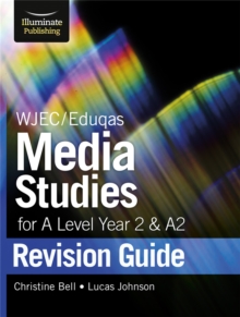 Image for WJEC/Eduqas Media Studies for A level Year 2 & A2: Revision Guide