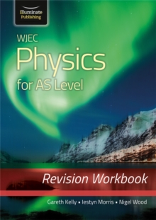 Image for WJEC Physics for AS Level: Revision Workbook