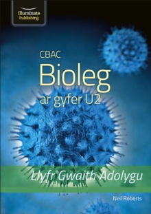 Image for CBAC Bioleg ar gyfer U2 – Llyfr Gwaith Adolygu (WJEC A2 Biology Revision Workbook)