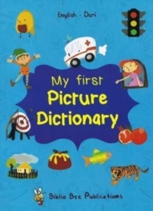 Image for My First Picture Dictionary: English-Dari